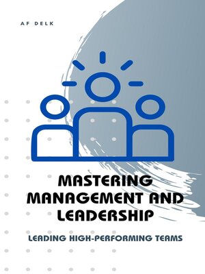 cover image of Mastering Management and Leadership
